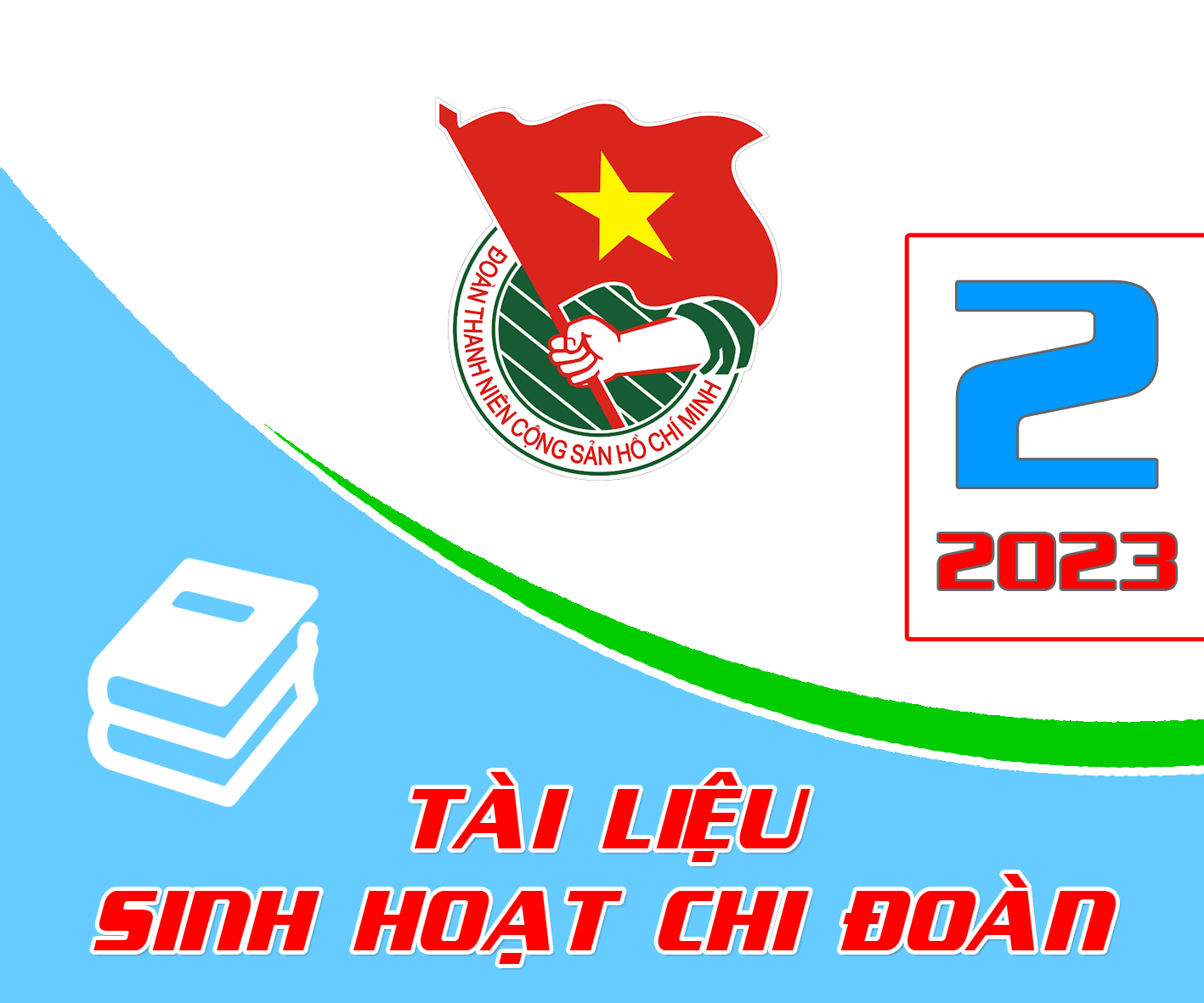 Tài liệu - Sinh hoạt Chi đoàn, tháng 02 năm 2023